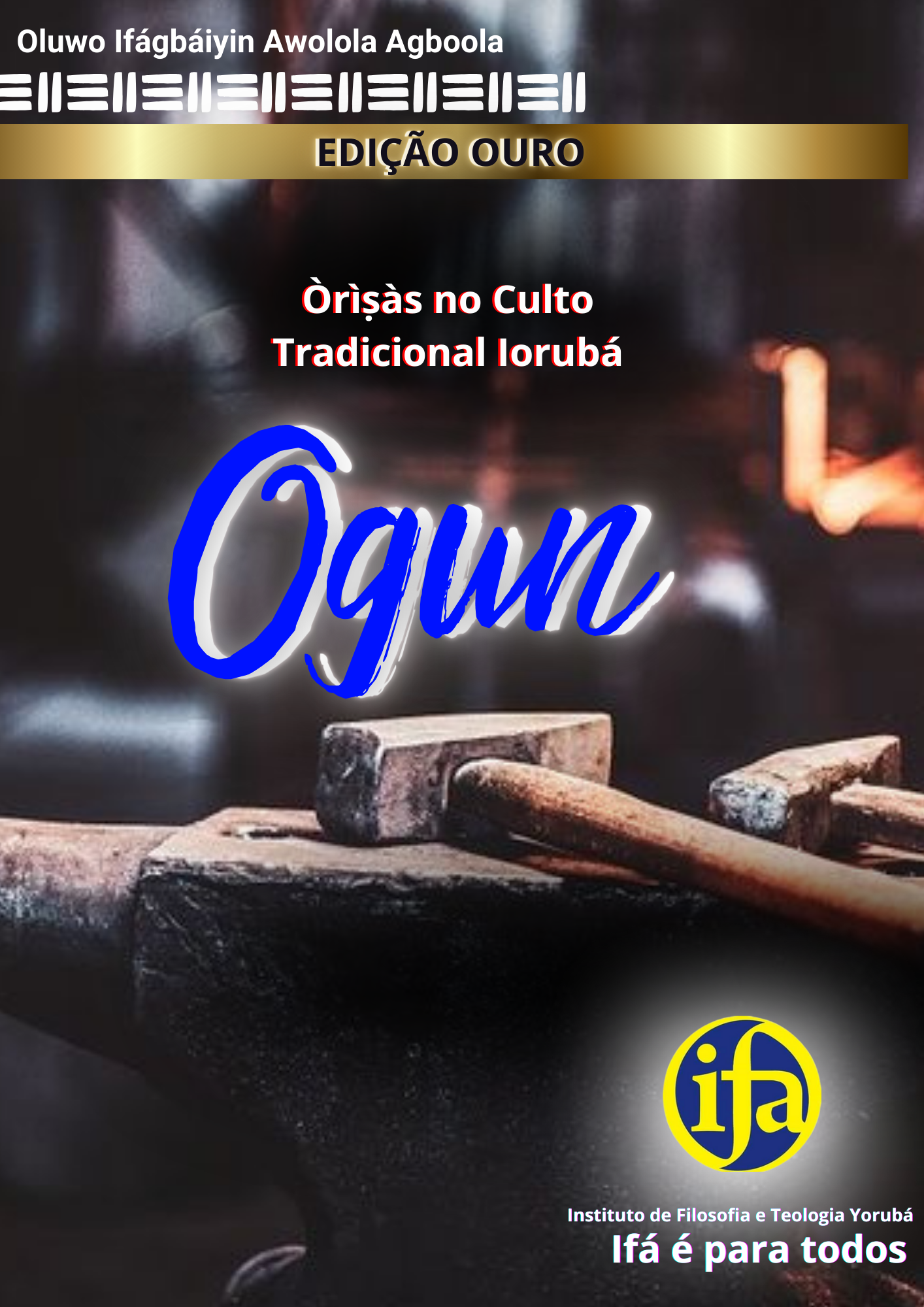 Curso - Òrìṣà Ògún - Ifá é Para Todos